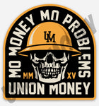 Mo Money Mo Problems Sticker