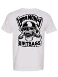 Dirtbags T-Shirt