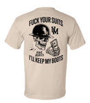 Fuck Your Suits T-Shirt
