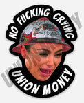 No Fucking Crying - Sticker