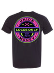 Locos Only Neon T-Shirt