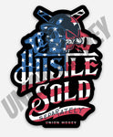 *Hustle Sold Separately Liberty sticker