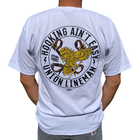 Hooking Ain't Easy- T-Shirt