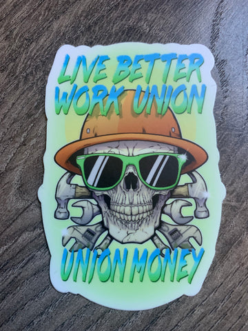 Live Better Work Union Neon