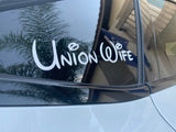 Union Wife Walt- transfer decal