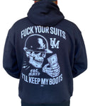 Fuck Your Suits Hoodie