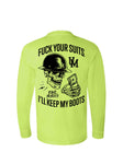 Fuck Your Suits - Long Sleeve T-Shirt