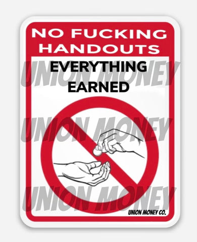 Everything Earned- Sticker