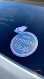 *Proud Union Wife- Holographic sticker