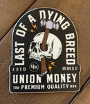 Last of a Dying Breed (hammer) sticker