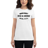 Rise and Grind Women's short sleeve t-shirt