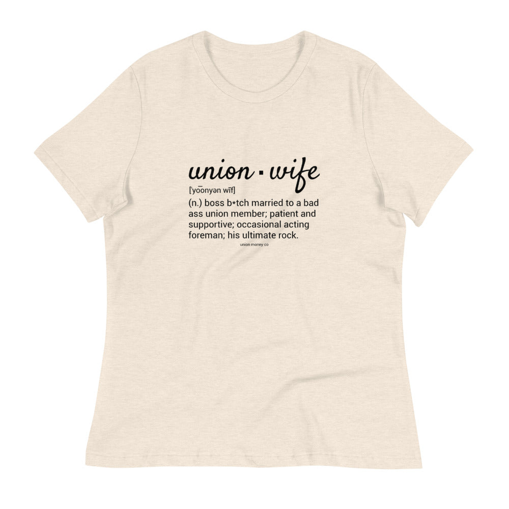 Union Wife Definition Women's Relaxed T-Shirt- White lettering – UNION  MONEY CO